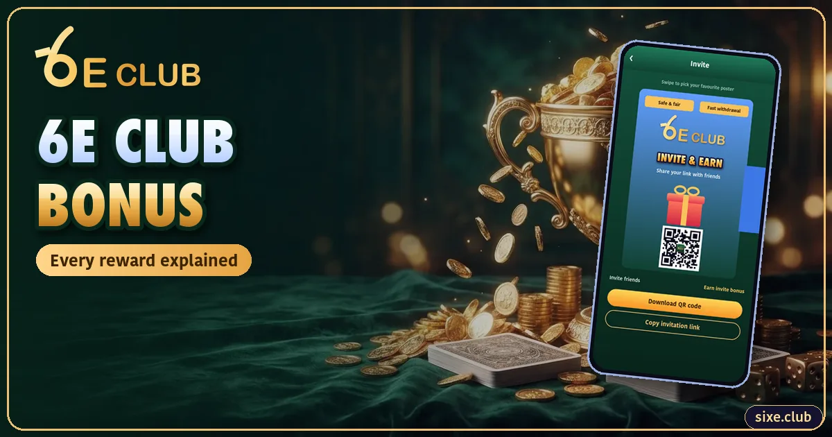 6E Club Bonus: How Every Reward Works