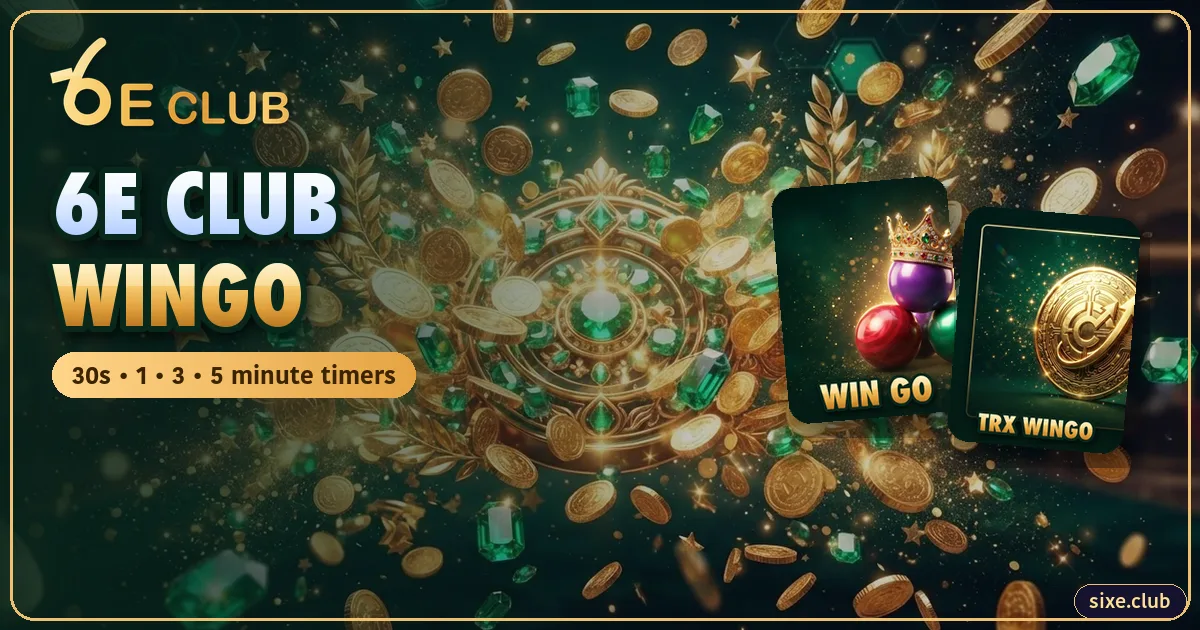 6E Club WinGo: Timers, Betting Screen and Multipliers